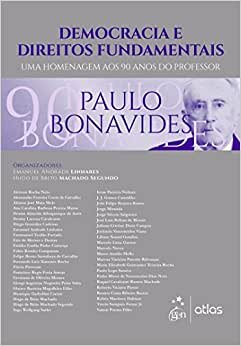 Democracia e Direitos Fundamentais Uma Homenagem aos 90 Anos do Professor