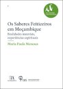 Moçambique: realidades materiais, experiências espirituais