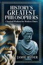 History's Greatest Philosophers