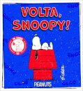 Volta, Snoopy!