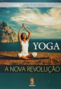 Yoga: A Nova Revolução
