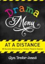 Drama Menu at a Distance