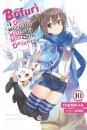 Bofuri: I Don't Want to Get Hurt, so I'll Max Out My Defense., Vol. 10 (light novel)
