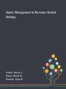 Sepsis Management in Resource-limited Settings