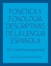 Fonetica y fonologia descriptivas de la lengua espanola