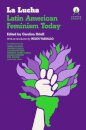 La Lucha: Latin American Feminism Today
