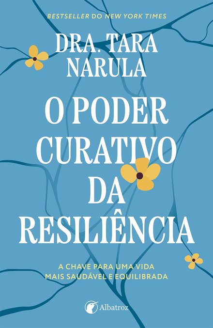 O poder curativo da resiliência