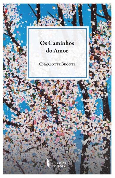 Os Caminhos do Amor