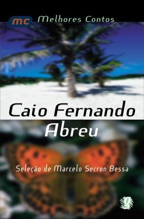 Melhores Contos Caio Fernando Abreu