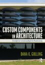 Custom Components in Architecture