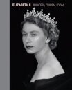Elizabeth Ii: Princess, Queen, Icon