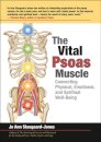 The Vital Psoas Muscle