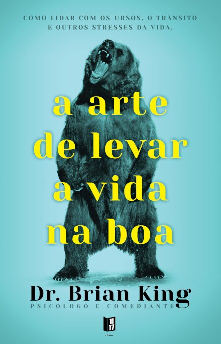 A Arte de Levar a Vida na Boa