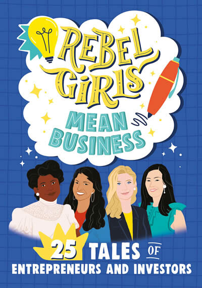 Rebel Girls Mean Business