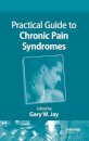 Practical Guide to Chronic Pain Syndromes