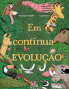 Em contínua evolução