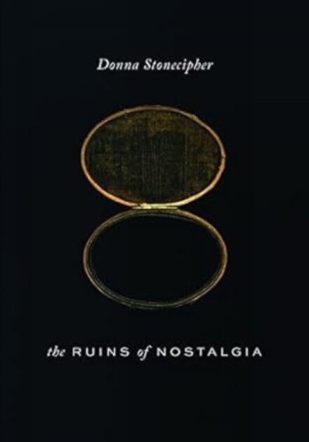 The Ruins of Nostalgia