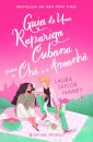Guia De Uma Rapariga Cubana Para O Chá E O Amanhã