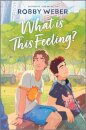 What Is This Feeling?