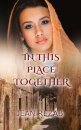 In This Place Together