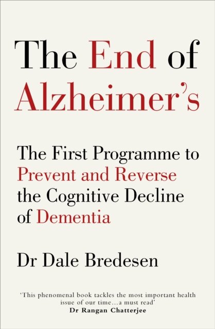 The End of Alzheimer’s