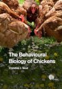 The Behavioural Biology of Chickens