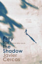Prey For The Shadow