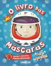 O Livro das Máscaras para Meninos