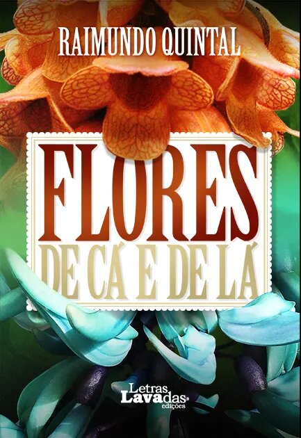 Flores de Cá e de Lá