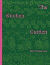 The Kitchen Garden