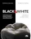 Black & White