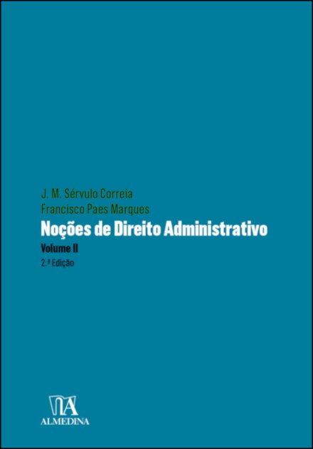 Noções De Direito Administrativo - Volume II