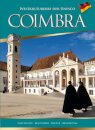 Coimbra - Weltkulturerbe Der Unesco