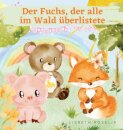 Der Fuchs, der alle im Wald uberlistete