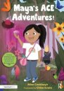 Maya's ACE Adventures!