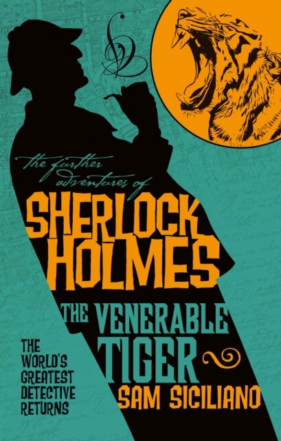 The Further Adventures Of Sherlock Holmes - The Venerable Tiger