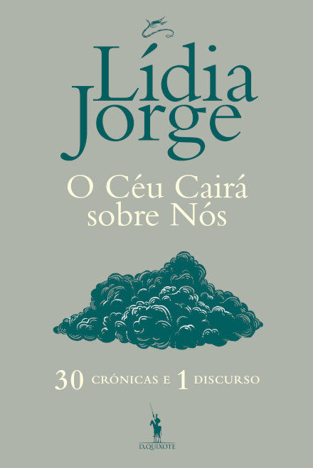 O Céu Cairá sobre Nós – 30 Crónicas e 1 Discurso