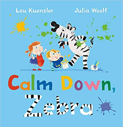 Calm Down, Zebra