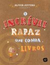 O Incrível Rapaz que Comia Livros - 7ª Edição