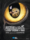 História de Uma Gaivota e do Gato Que a Ensinou a Voar