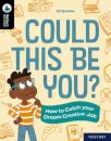 Oxford Reading Tree TreeTops Reflect: Oxford Reading Level 20: Could This Be You?