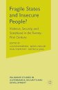 Fragile States and Insecure People?: Violence, Security, and Statehood in the Twenty-First Century (Governance, Security and Development