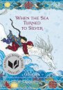 When the Sea Turned to Silver