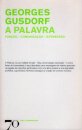 A Palavra - Função - Comunicação - Expressão