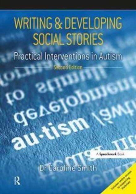 Writing and Developing Social Stories
