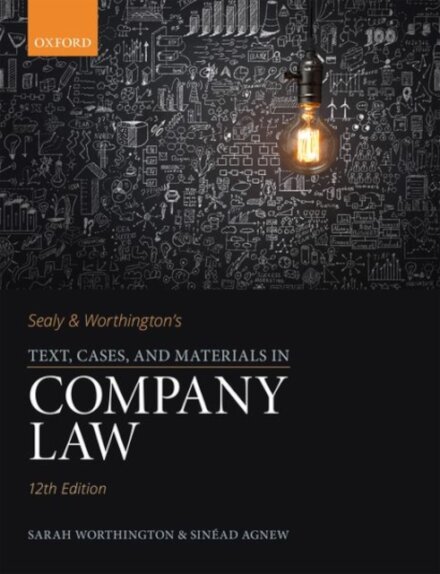 Sealy & Worthington's Text, Cases, and Materials in Company Law