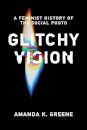 Glitchy Vision
