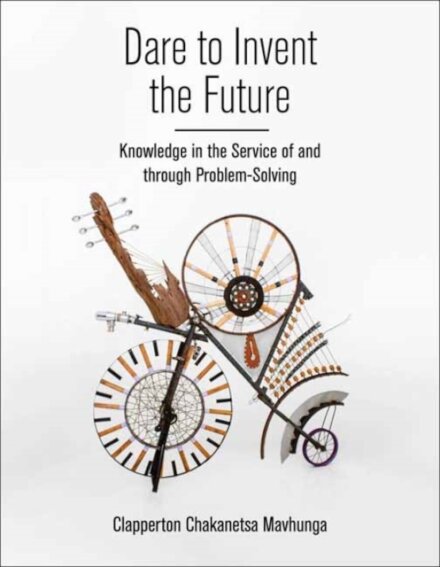 Dare to Invent the Future