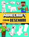 Minecraft: Como Desenhar: Guia Passo a Passo