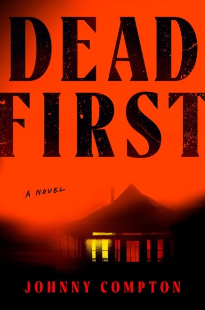 Dead First